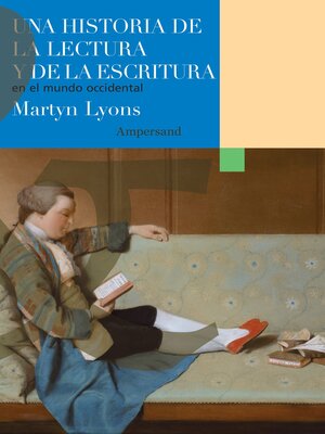 cover image of Una historia de la lectura y de la escritura en el mundo occidental